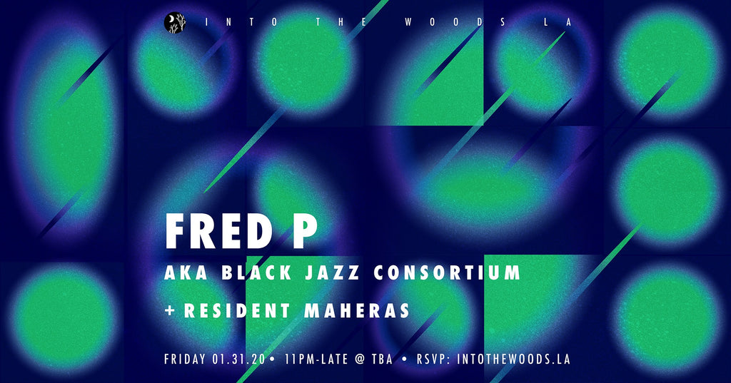Fred P aka Black Jazz Consortium 01.31.20